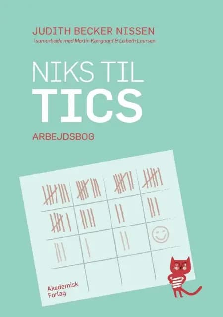 Niks til tics. Arbejdsbog af Judith Becker Nissen