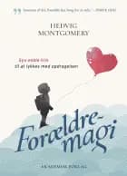 Forældremagi af Hedvig Montgomery