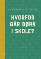 Hvorfor går børn i skole?