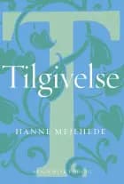 Tilgivelse af Hanne Mejlhede