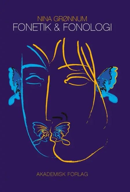 Fonetik og fonologi af Nina Grønnum