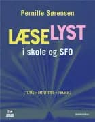 Læselyst i skole og SFO af Pernille Sørensen