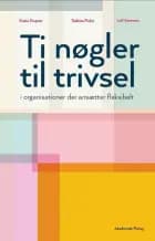 Ti nøgler til trivsel af Sabina Pultz, Leif Sørensen og Katia Dupret