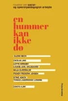 En hummer kan ikke dø af Julie Top-Nørgaard og Marianne Eskebæk Larsen