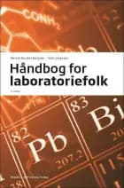 Håndbog for laboratoriefolk af Flemming Simonsen, Merete Norsker Bergsøe og Helle Jeppesen