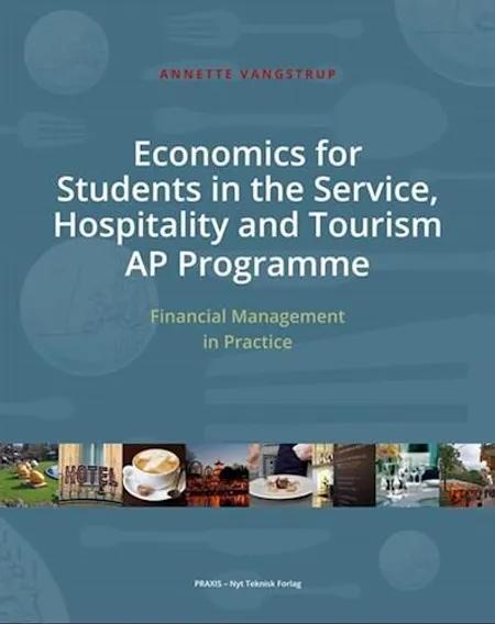 Economics for students in the service, hospitality and tourism AP programme af Gry Asnæs
