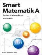 Smart Matematik A - teoribog til adgangskursus af Kristian Bahr