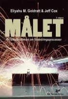 Målet af Eliyahu M. Goldratt og Jeff Cox