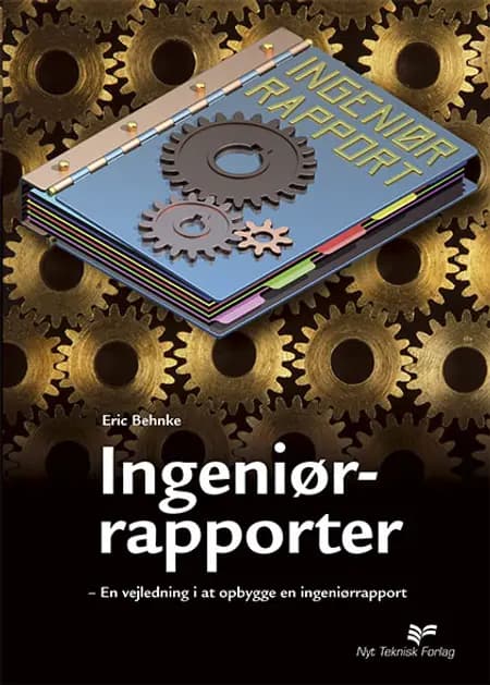 Ingeniørrapporter af Eric Behnke