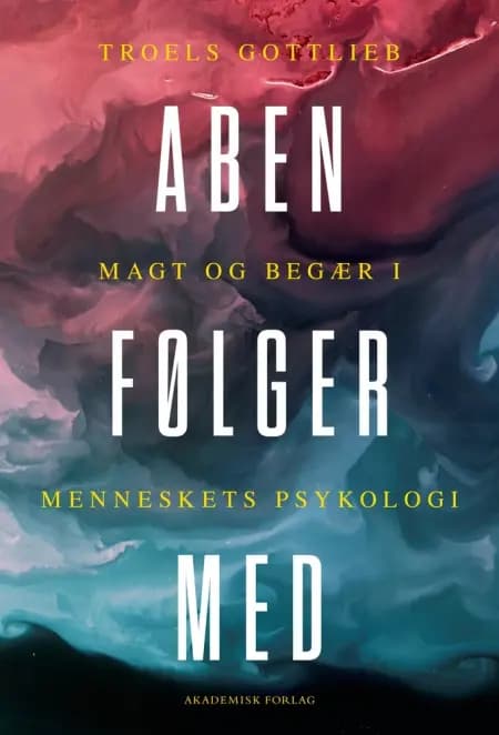 Aben følger med af Troels Gottlieb