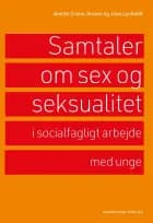 Samtaler om sex og seksualitet af Joan Lysholdt og Anette Crone Jessen