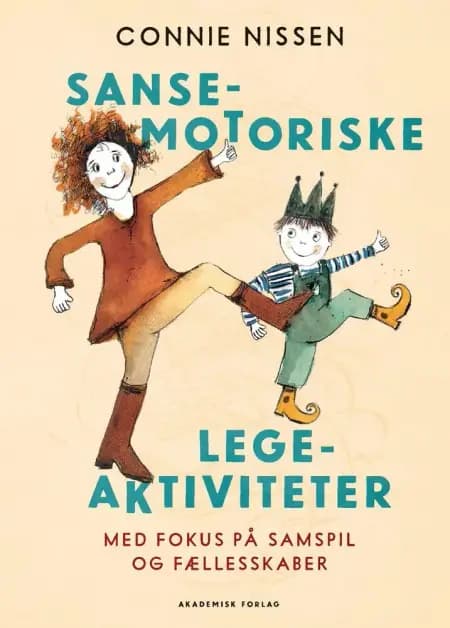 Sansemotoriske legeaktiviteter af Connie Nissen