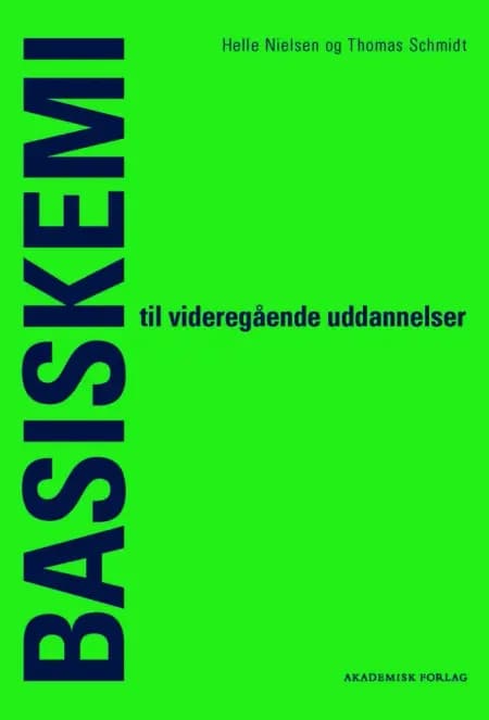 Basiskemi til videregående uddannelser af Helle Nielsen