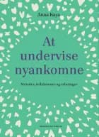 At undervise nyankomne af Anna Kaya