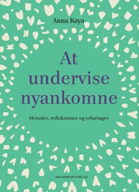 At undervise nyankomne af Anna Kaya