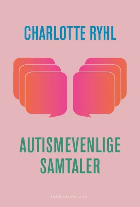 Autismevenlige samtaler af Charlotte Ryhl
