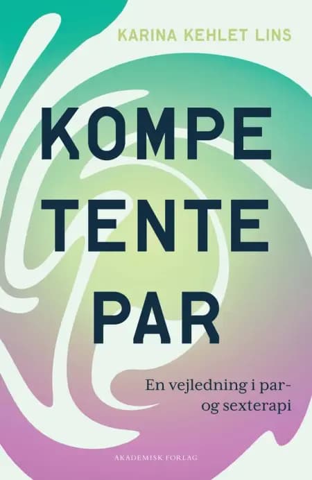 Kompetente par af Karina Kehlet Lins