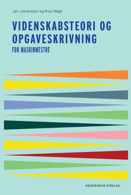 Videnskabsteori og opgaveskrivning for maskinmestre af Jan Johansson