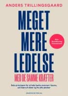 Meget mere ledelse af Anders Trillingsgaard