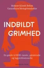 Indbildt grimhed af Malene Klindt Bohni og Gunnthora Steingrimsdottir