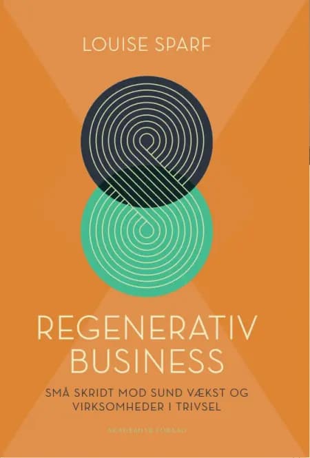 Regenerativ business af Louise Sparf