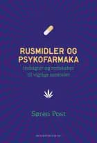 Rusmidler og psykofarmaka af Søren Post