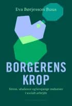 Borgerens krop af Eva Børjesson Buus