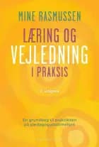 Læring og vejledning i praksis af Mine Rasmussen