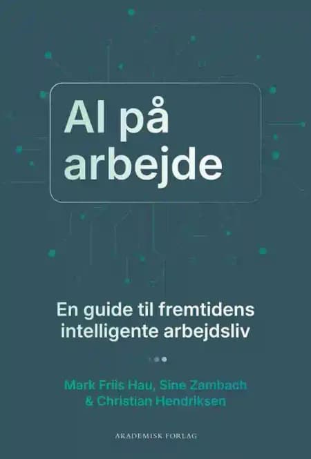 AI på arbejde af Sine Zambach