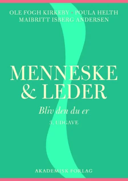 Menneske og leder af Ole Fogh Kirkeby