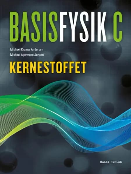 BasisFysik C. Kernestoffet af Cramer Andersen
