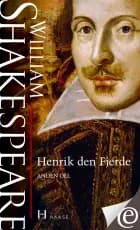 Henrik den Fjerde. Anden del af William Shakespeare