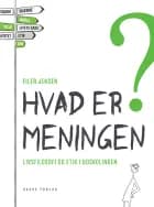 Hvad er meningen? af Eiler Jensen