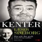 Kenter læser Søeborg: Her går det godt! af Finn Søeborg