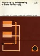 Regulering og indregulering af større varmeanlæg af Kaj Ovesen, Jørgen Christiansen og Finn Schmidt-Jørgensen og Jørgen S. R. Nielsen