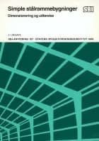 Simple stålrammebygninger af Jens Chr. Ellum og Mogens Buhelt