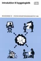Introduktion til byggelogistik af Lennie Clausen
