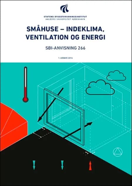 Småhuse - indeklima og energi af Birgit Rasmussen