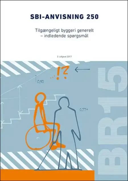 Tilgængeligt byggeri generelt - indledende spørgsmål af Lone Sigbrand