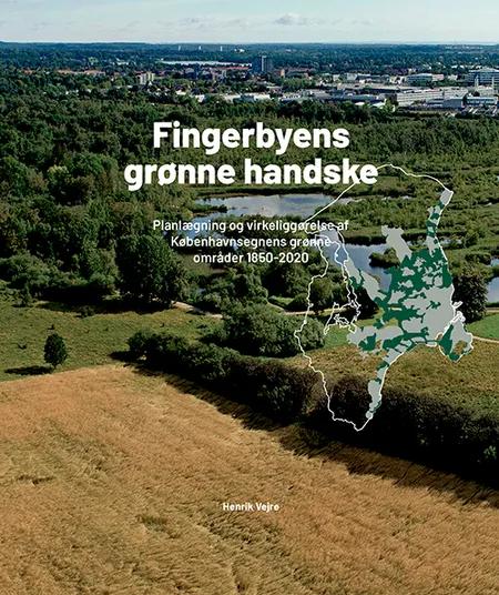 Fingerbyens grønne handske af Henrik Vejre