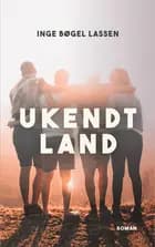 Ukendt land af Inge Bøgel Lassen