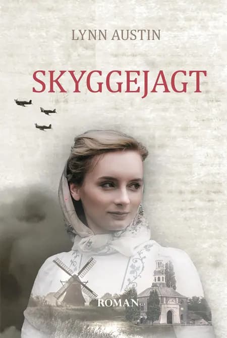 Skyggejagt af Lynn Austin