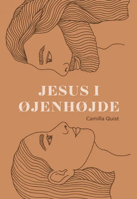 Jesus i øjenhøjde af Camilla Quist