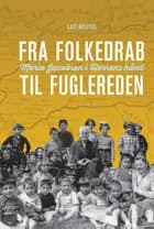 Fra folkedrab til Fuglereden
