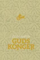 Guds Konger af Lynn Austin