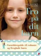 Tro på dit barn
