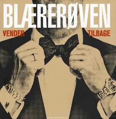 Blærerøven vender tilbage af Mads Christensen