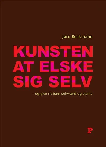 Kunsten at elske sig selv af Jørn Beckmann