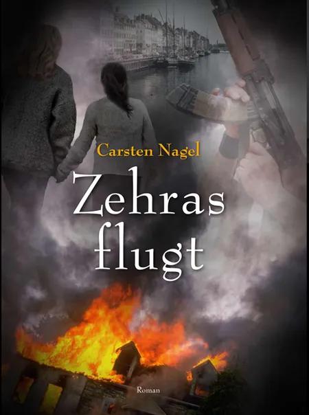 Zehras flugt af Carsten Nagel
