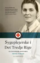 Sygeplejerske i Det Tredje Rige af Peter Tudvad